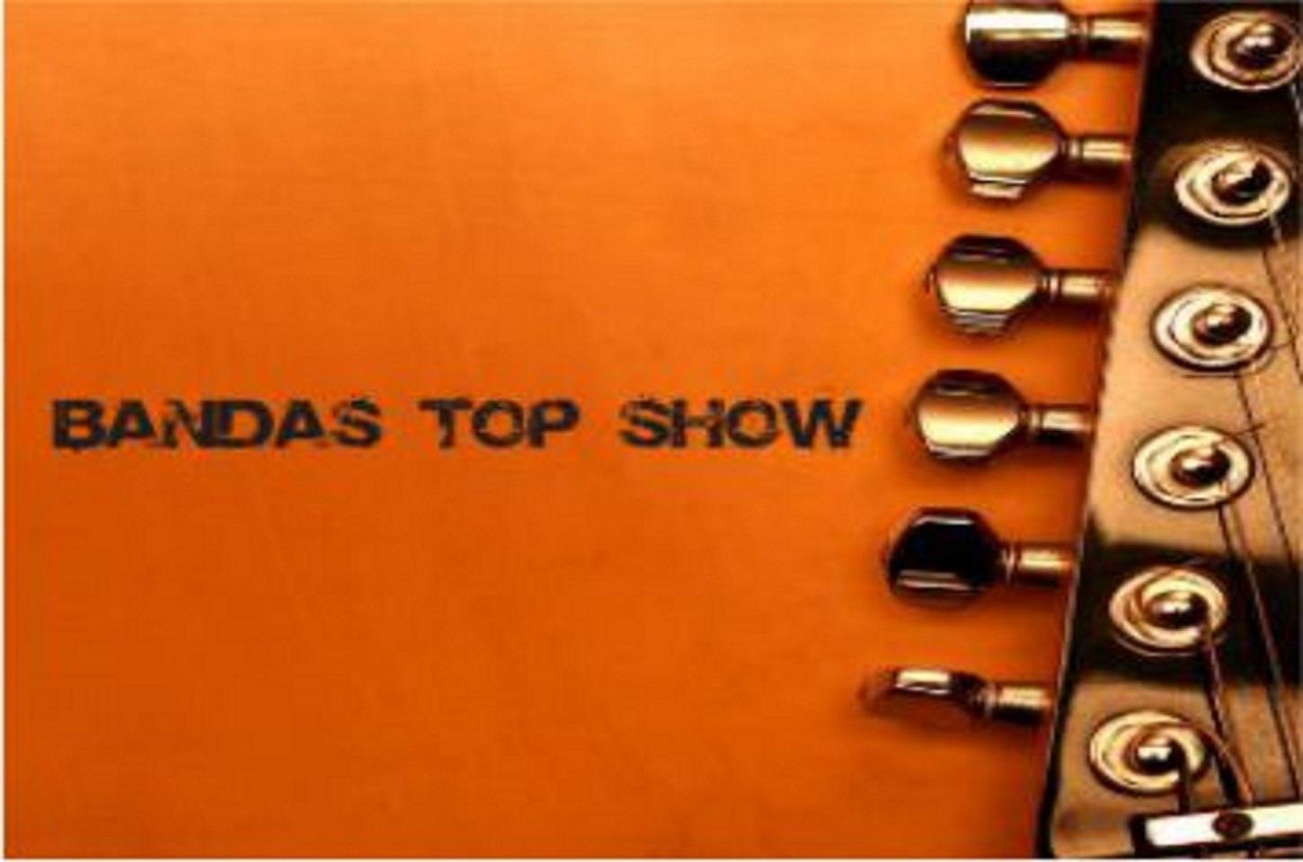 Bandas Top Show